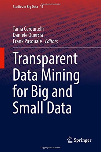 Transparent Data Mining for Big and Small Data (Studies in Big Data)