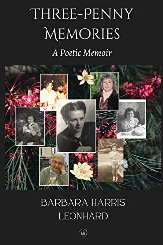 Three-Penny Memories: A Poetic Memoir