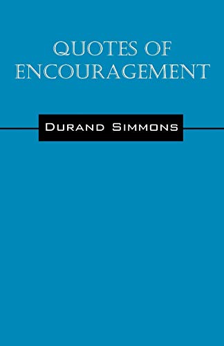 Quotes of Encouragement