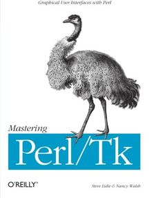 Mastering Perl / TK. Graphical User Interfaces with Perl.