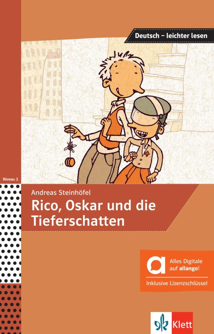 Rico, Oskar und die Tieferschatten – Hybride Ausgabe allango: Lektüre mit Hörbuch inklusive Lizenzschlüssel allango (24 Monate) (Deutsch – leichter lesen)
