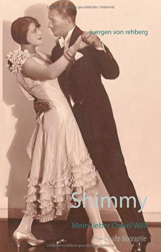 Shimmy: Mein lieber Onkel Willi