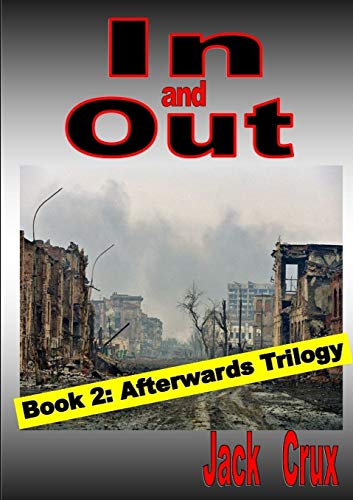 In and Out: Book 2 Afterwards Trilogy