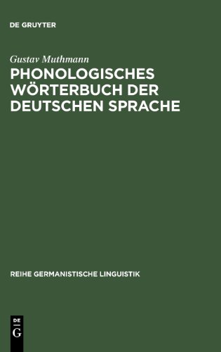 Phonologisches Wörterbuch der deutschen Sprache (Reihe Germanistische Linguistik)
