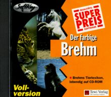 Superpreis: Der farbige Brehm. CD- ROM für Windows 3.1x/95. Brehms Tierlexikon, lebendig auf CD- ROM