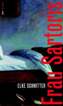 Frau Sartoris von Schmitter, Elke  | Buch | Zustand gut