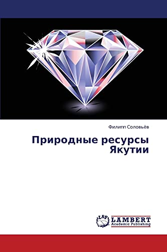Prirodnye resursy Yakutii