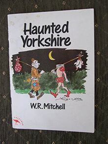 Haunted Yorkshire