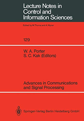 Advances in Communications and Signal Processing (Lecture Notes in Control and Information Sciences, 129, Band 129)