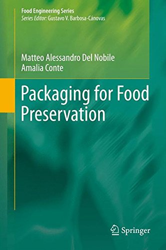 Packaging for Food Preservation (Food Engineering Series)