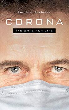 Corona: Insights for life