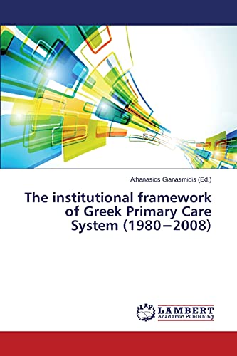 The institutional framework of Greek Primary Care System (1980−2008)