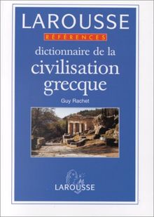 Dictionnaire de la civilisation grecque