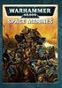 Warhammer 40.000 - Codex Space Marines