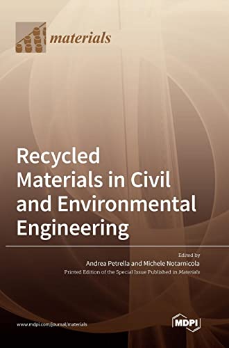 Recycled Materials in Civil and Environmental Engineering