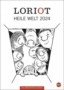 Loriot Heile Welt Halbmonatskalender 2024 (Loriot Kalender)