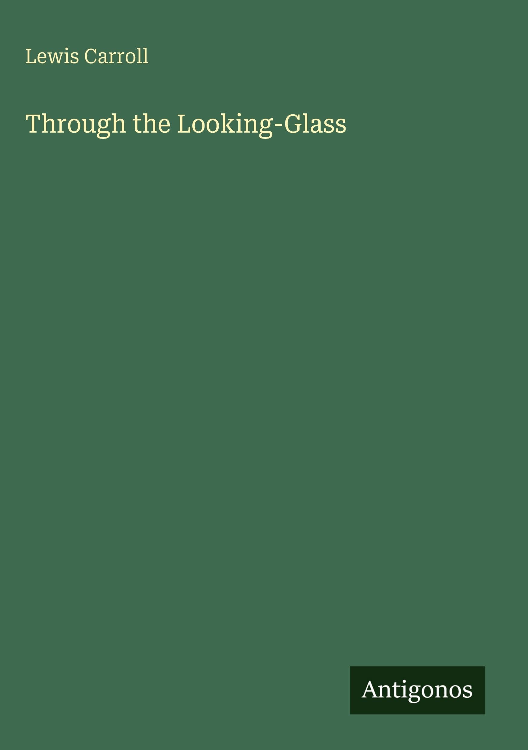 Through the Looking-Glass