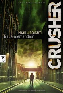 Crusher - Traue niemandem