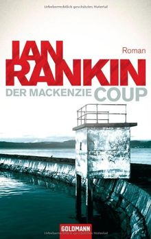 Der Mackenzie Coup: Roman