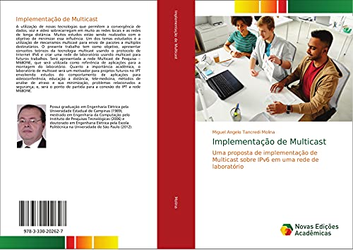 Implementação de Multicast: Uma proposta de implementação de Multicast sobre IPv6 em uma rede de laboratório