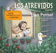 Los Atrevidos 2. Cuatro nuevas historias para entender tus emociones (El taller de emociones 5-8) (Emociones, valores y hábitos)