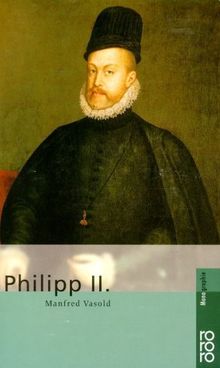 Philipp II. (von Spanien)