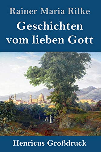 Geschichten vom lieben Gott (Großdruck)