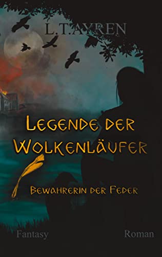 Legende der Wolkenläufer: Bewahrerin der Feder