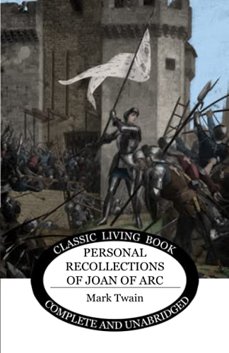 Personal Recollections of Joan of Arc