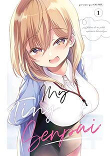 My tiny senpai : l'histoire de ma petite supérieure hiérarchique. Vol. 1