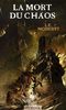 Le Monde de Recluce, Tome 3 : La mort du Chaos