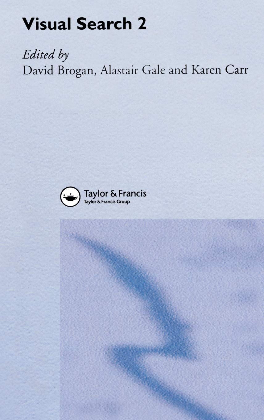 Visual Search 2: Proceedings Of The 2nd International Conference On Visual Search