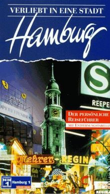 Verliebt in eine Stadt. Hamburg. Der persönliche Reiseführer mit Entfernungstabelle