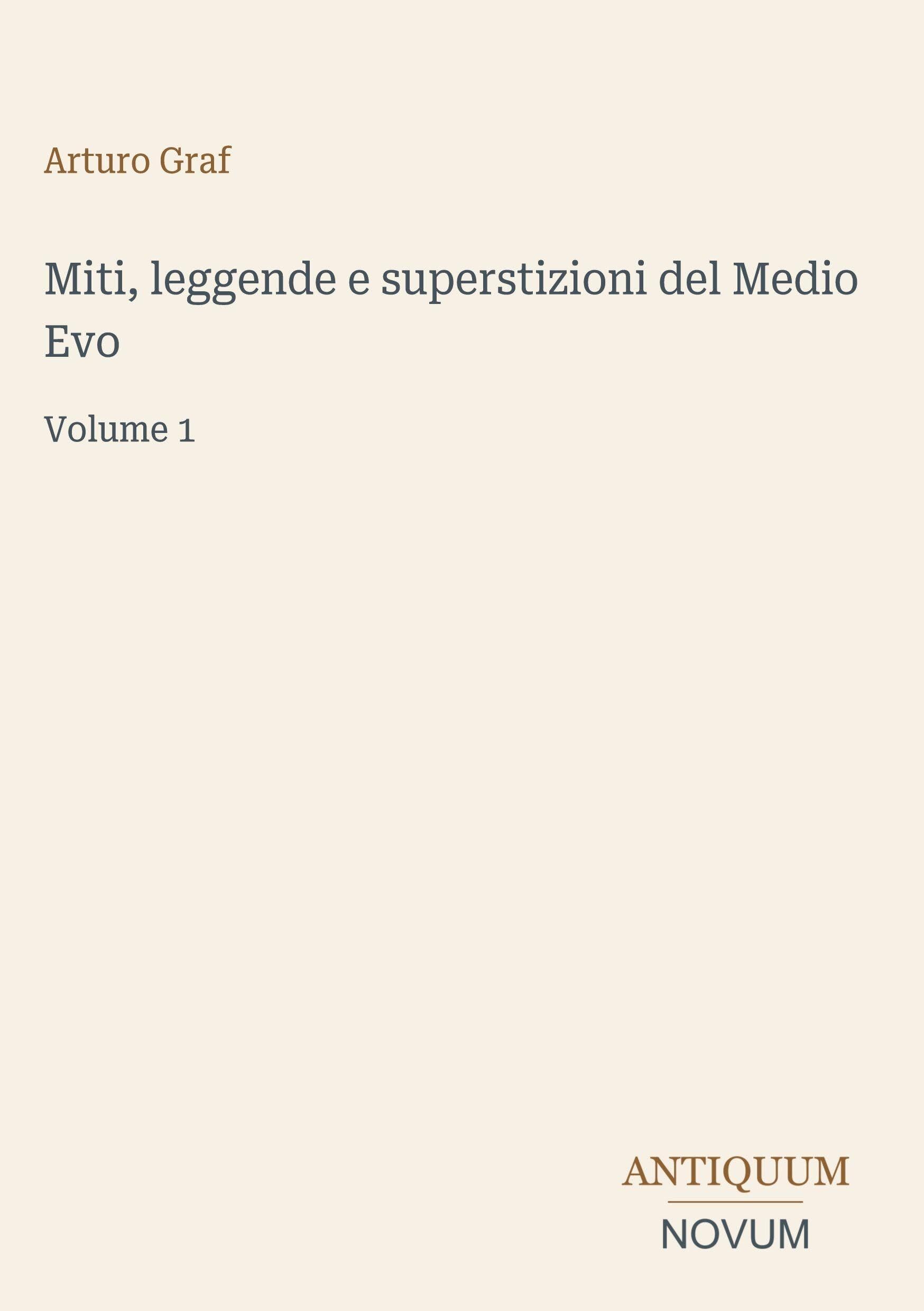 Miti, leggende e superstizioni del Medio Evo