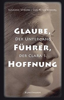 Glaube, Führer, Hoffnung: Der Untergang der Clara S.