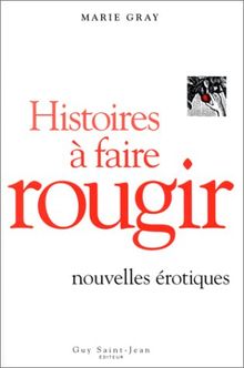 Histoires à faire rougir (Lit Ero Gsj)