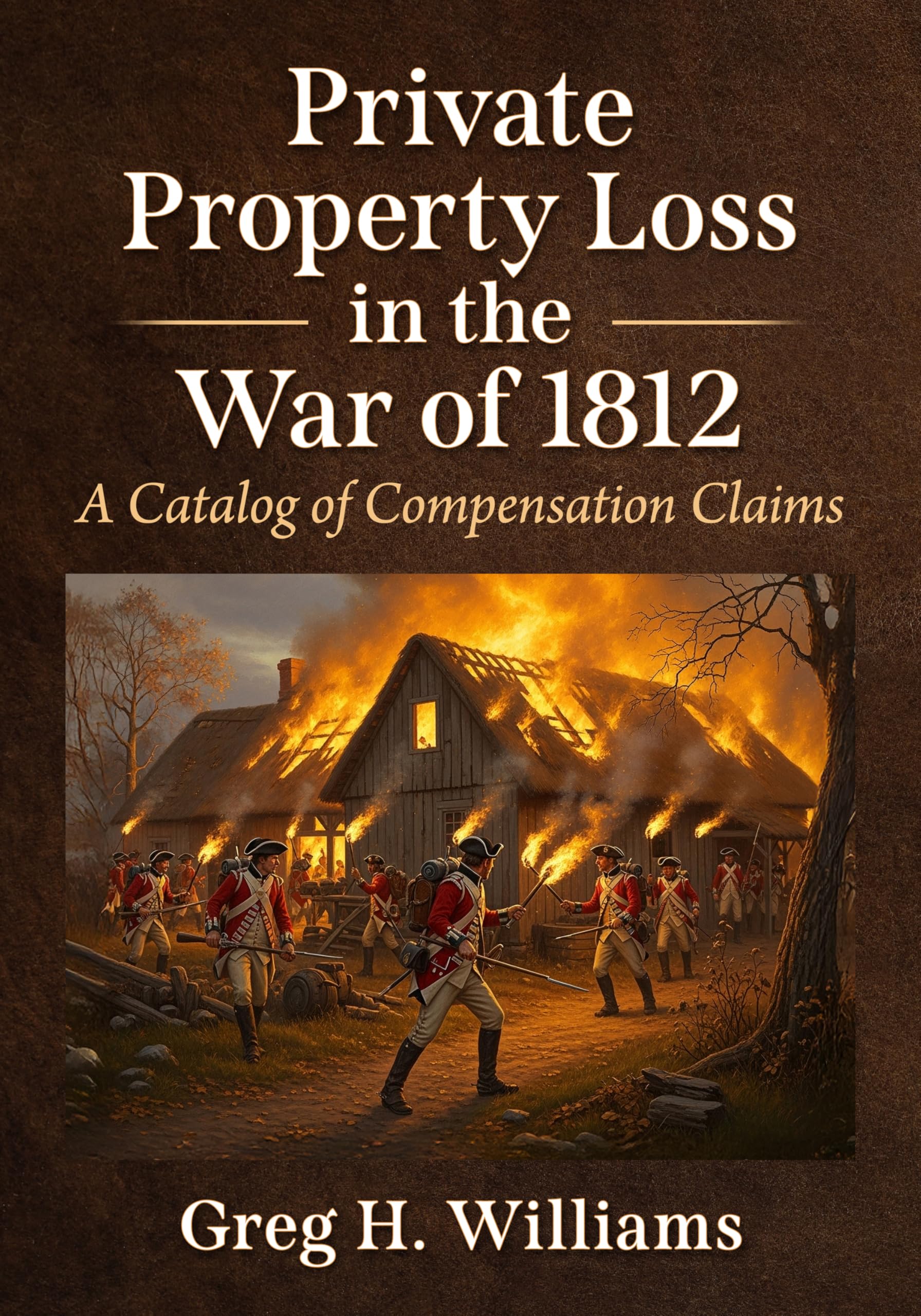 Private Property Loss in the War of 1812
