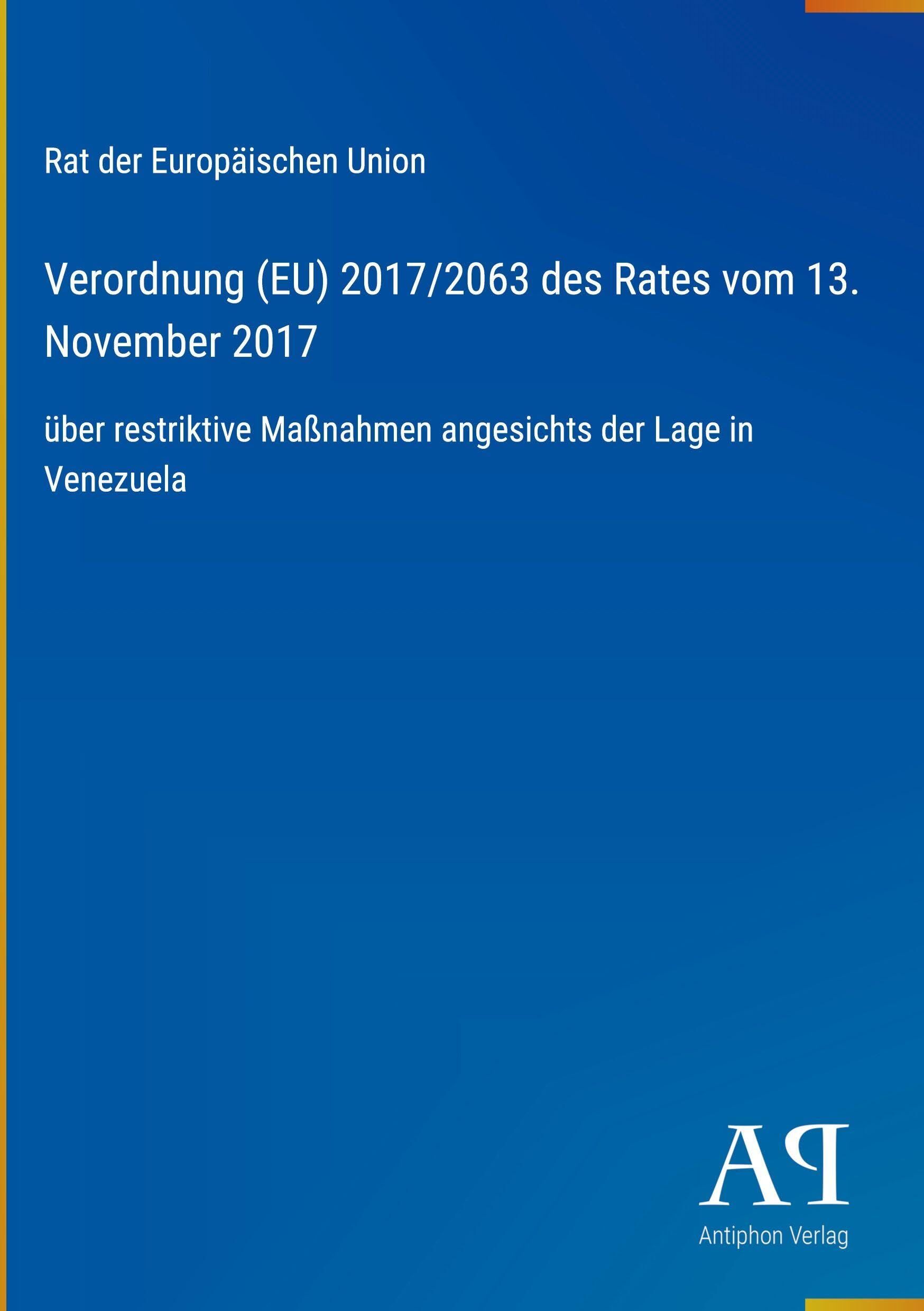 Verordnung (EU) 2017/2063 des Rates vom 13. November 2017