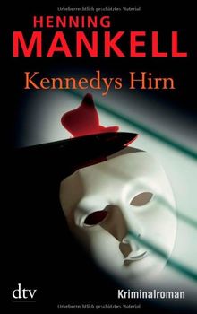 Kennedys Hirn: Roman