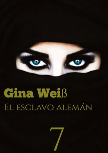 El esclavo alemán 7: DE