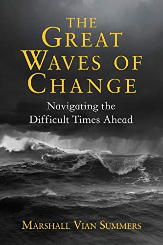 Summers, Marshall Vian The Great Waves Of Change