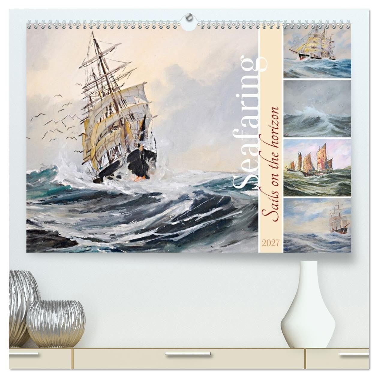 Sails on the Horizon (High Quality Premium Wall Calendar 2027 DIN A2 landscape),CALVENDO 12 Month Wall Calendar
