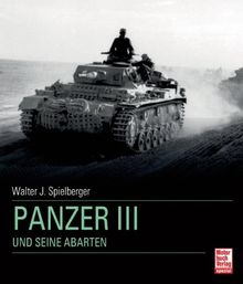 Panzer III: und seine Abarten