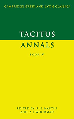 Tacitus: Annals Book IV (Cambridge Greek and Latin Classics)