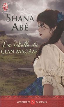 La rebelle du clan MacRae