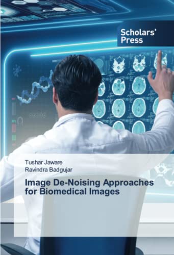 Image De-Noising Approaches for Biomedical Images