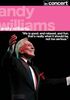 Andy Williams Vol.1&2 (one disc) In Concert [2007]