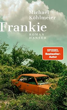 Frankie: Roman von Köhlmeier, Michael | Buch | Zustand sehr gut