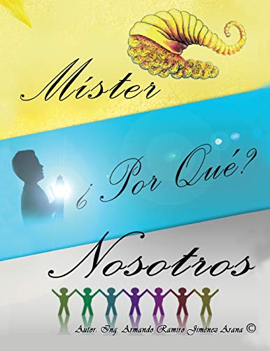 Míster, ¿Por Qué Nosotros?