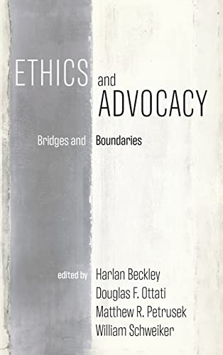 Ethics and Advocacy: Bridges and Boundaries